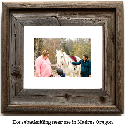 horseback riding near me in Madras, Oregon